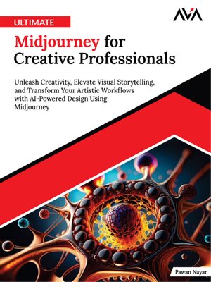 cover image of Ultimate Midjourney for Creative Professionals